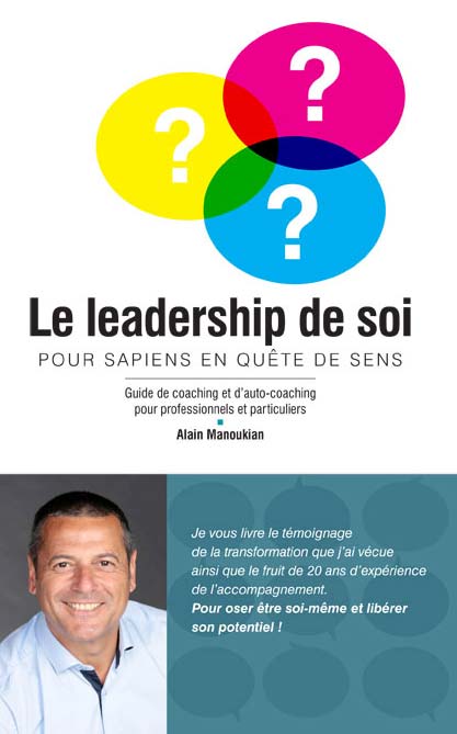 Le leadership de soi Le leadership de soi